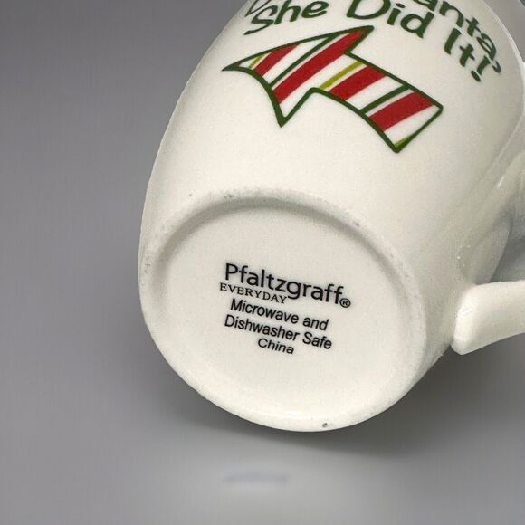 Pfaltzgraff Christmas 18 oz Porcelain Mug Dear Santa, She Did It! Friend Partner - Picture 5 of 7